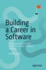 Front cover of Building a Career in Software