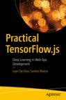 Front cover of Practical TensorFlow.js