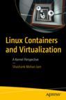 Front cover of Linux Containers and Virtualization