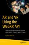 Front cover of AR and VR Using the WebXR API