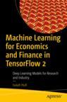 Front cover of Machine Learning for Economics and Finance in TensorFlow 2