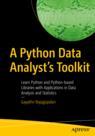 Front cover of A Python Data Analyst’s Toolkit