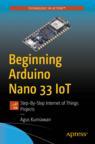 Front cover of Beginning Arduino Nano 33 IoT