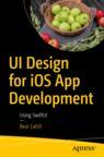 Front cover of UI Design for iOS App Development