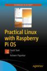 Front cover of Practical Linux with Raspberry Pi OS