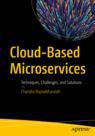 Front cover of Cloud-Based Microservices