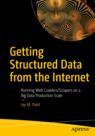 Front cover of Getting Structured Data from the Internet