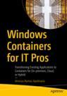 Front cover of Windows Containers for IT Pros