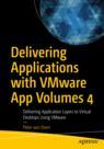 Front cover of Delivering Applications with VMware App Volumes 4