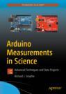 Front cover of Arduino Measurements in Science