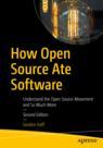 Front cover of How Open Source Ate Software