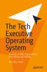 Front cover of The Tech Executive Operating System