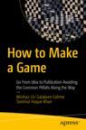 Front cover of How to Make a Game