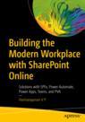 Front cover of Building the Modern Workplace with SharePoint Online