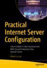 Front cover of Practical Internet Server Configuration