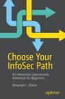 Front cover of Choose Your InfoSec Path