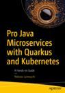 Front cover of Pro Java Microservices with Quarkus and Kubernetes