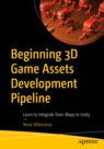 Front cover of Beginning 3D Game Assets Development Pipeline