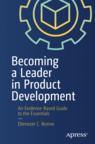 Front cover of Becoming a Leader in Product Development