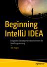 Front cover of Beginning  IntelliJ IDEA