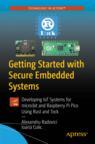 Front cover of Getting Started with Secure Embedded Systems