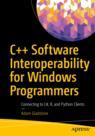 Front cover of C++ Software Interoperability for Windows Programmers