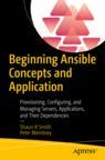 Front cover of Beginning Ansible Concepts and Application