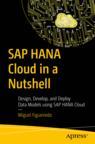 Front cover of SAP HANA Cloud in a Nutshell