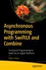 Front cover of Asynchronous Programming with SwiftUI and Combine