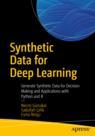 Front cover of Synthetic Data for Deep Learning