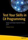 Front cover of Test Your Skills in C# Programming