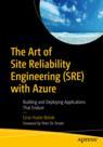 Front cover of The Art of Site Reliability Engineering (SRE) with Azure