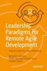 Front cover of Leadership Paradigms for Remote Agile Development