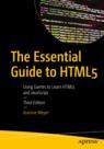 Front cover of The Essential Guide to HTML5