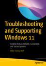 Front cover of Troubleshooting and Supporting Windows 11