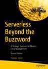 Front cover of Serverless Beyond the Buzzword