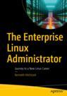 Front cover of The Enterprise Linux Administrator