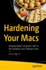 Front cover of Hardening Your Macs