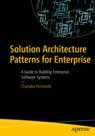 Front cover of Solution Architecture Patterns for Enterprise