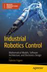 Front cover of Industrial Robotics Control