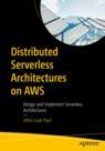 Front cover of Distributed Serverless Architectures on AWS
