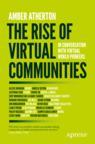 Front cover of The Rise of Virtual Communities