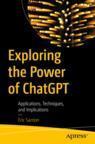 Front cover of Exploring the Power of ChatGPT