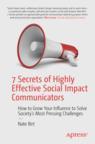 Front cover of 7 Secrets of Highly Effective Social Impact Communicators
