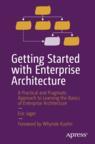Front cover of Getting Started with Enterprise Architecture