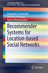 Front cover of Recommender Systems for Location-based Social Networks