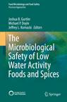 Front cover of The Microbiological Safety of Low Water Activity Foods and Spices