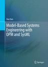 Front cover of Model-Based Systems Engineering with OPM and SysML