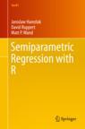 Front cover of Semiparametric Regression with R