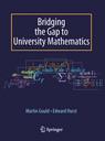 Front cover of Bridging the Gap to University Mathematics